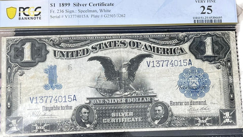 1899 $1 "Black Eagle" Silver Certificate PCGS Graded VF25 AUCTION AUCTION AUCTION **Bid Starts @ $300** Auction Ends @ 3pm Saturday April 8th!!