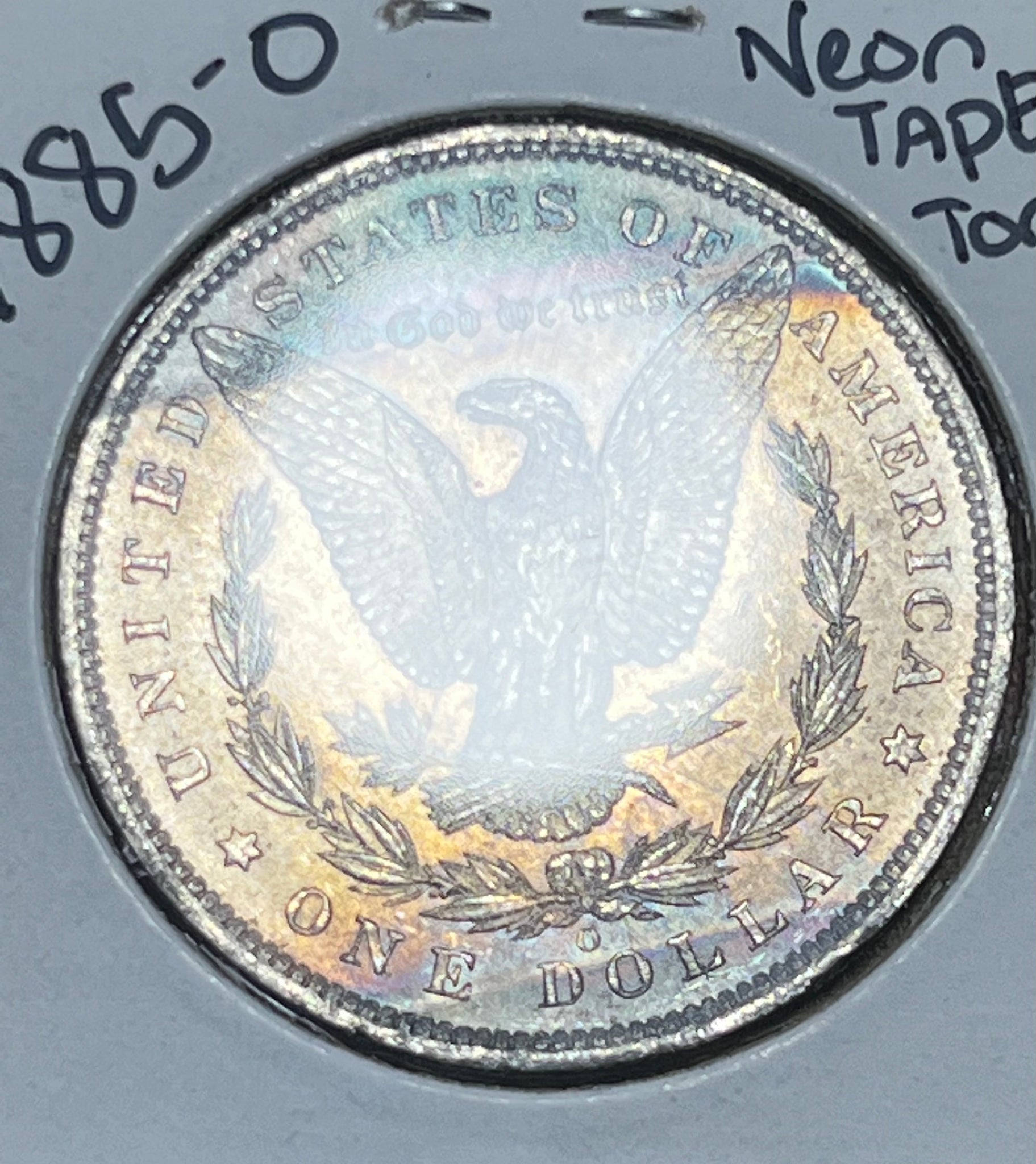 1885 O NEON GREEN/PURPLE/GOLD REV TAPE TONER SUPER CLEAN OBV MORGAN SILVER DOLLAR **FREE SHIPPING** BUY it NOW!!